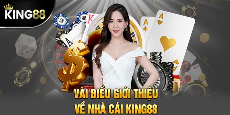 gioi-thieu-king88